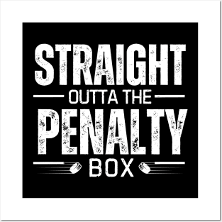 Straight outta penalty box, Funny hockey Posters and Art